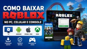 Como Baixar Roblox no PC Celular e Console.